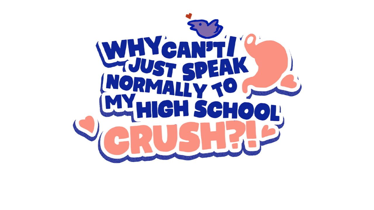Why Can't I Just Speak Normally to My High School Crush?! Image
