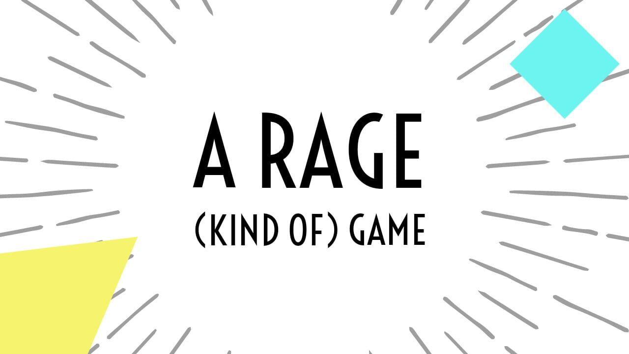 A Simple Rage Kind of Game Image