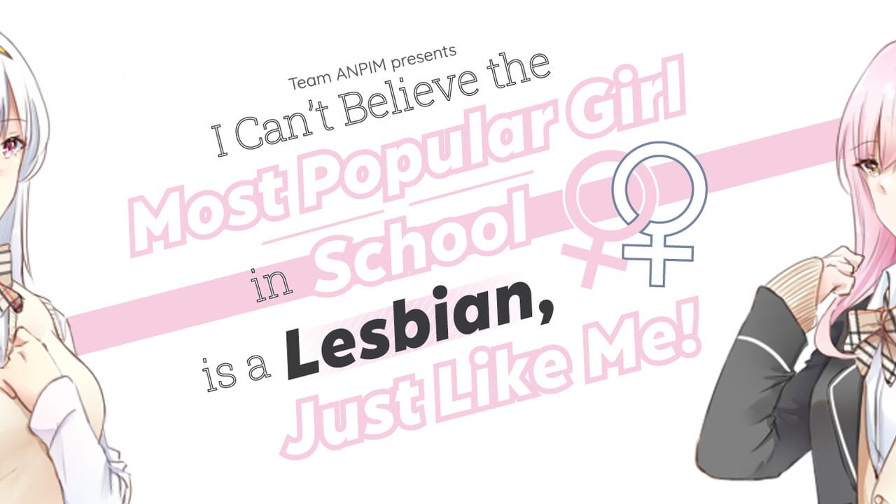 I Can't Believe the Most Popular Girl in School is a Lesbian, Just Like Me! Image