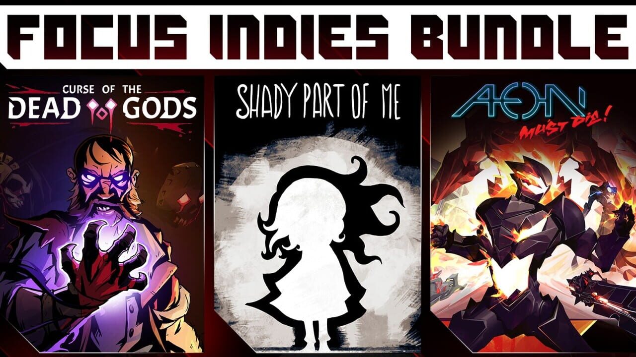 Focus indies Bundle: Curse of the Dead Gods + Shady Part of Me + Aeon Must Die! Image