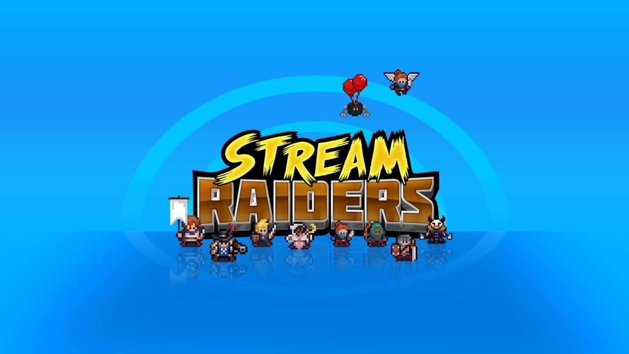 Stream Raiders Image