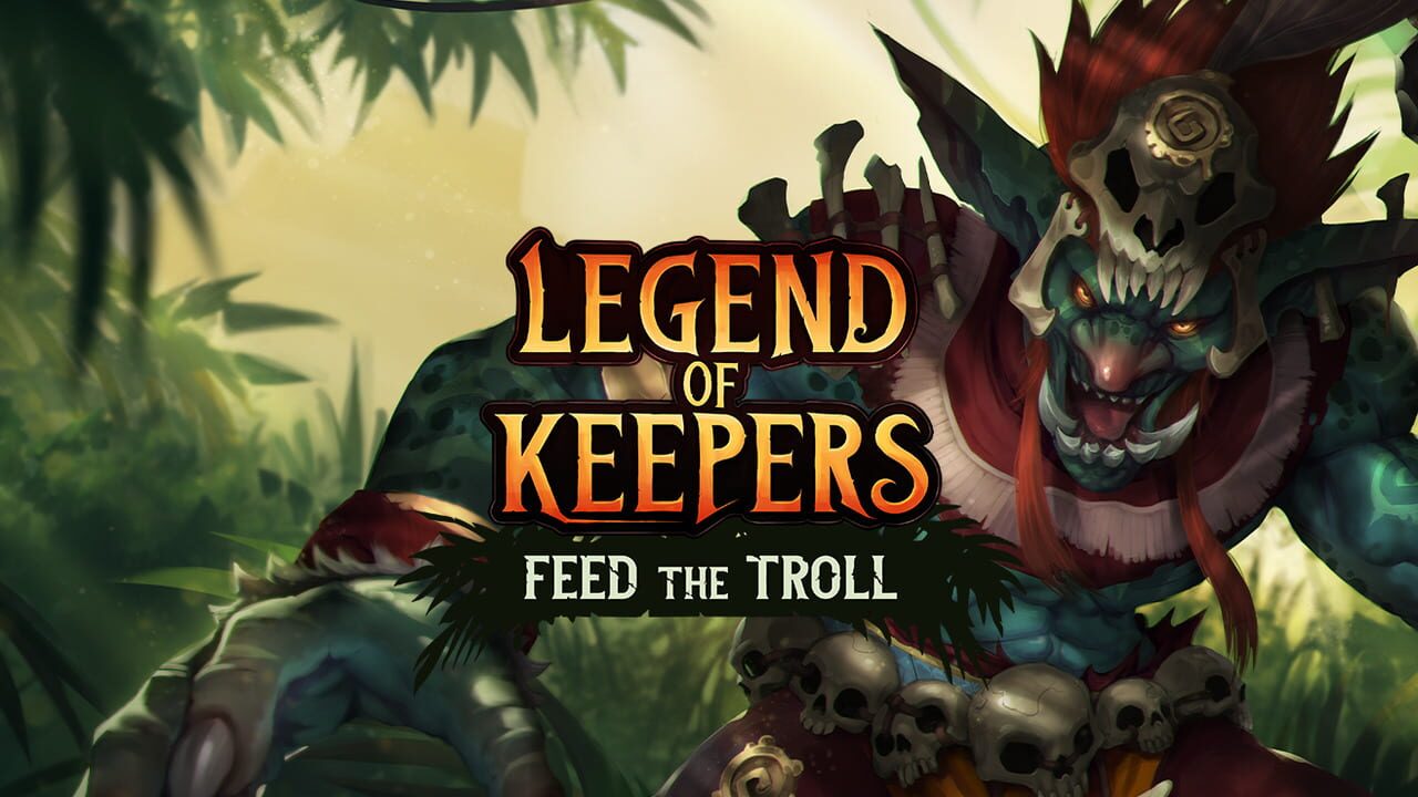 Legend of Keepers: Feed the Troll Image