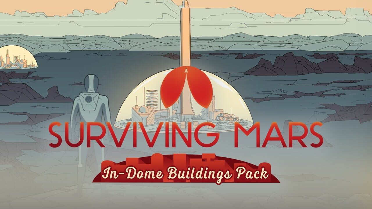 Surviving Mars: In-Dome Buildings Pack Image