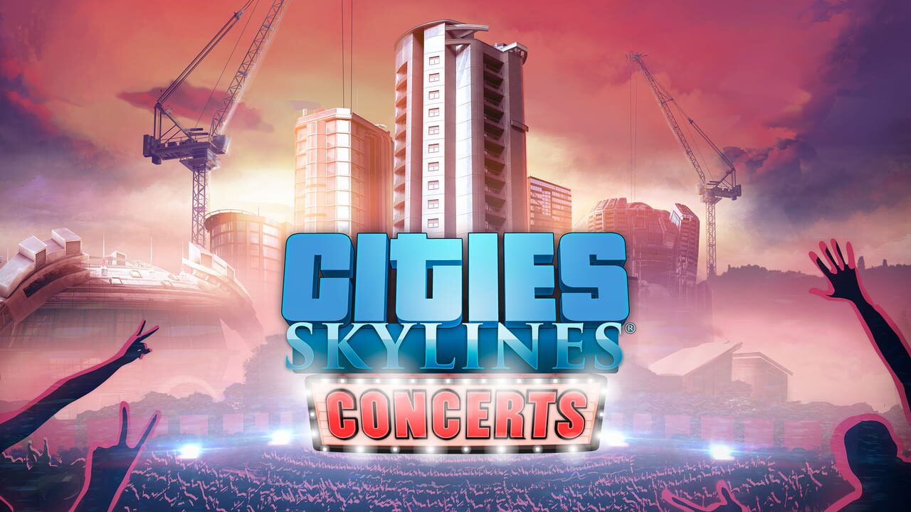 Cities: Skylines - Concerts Image