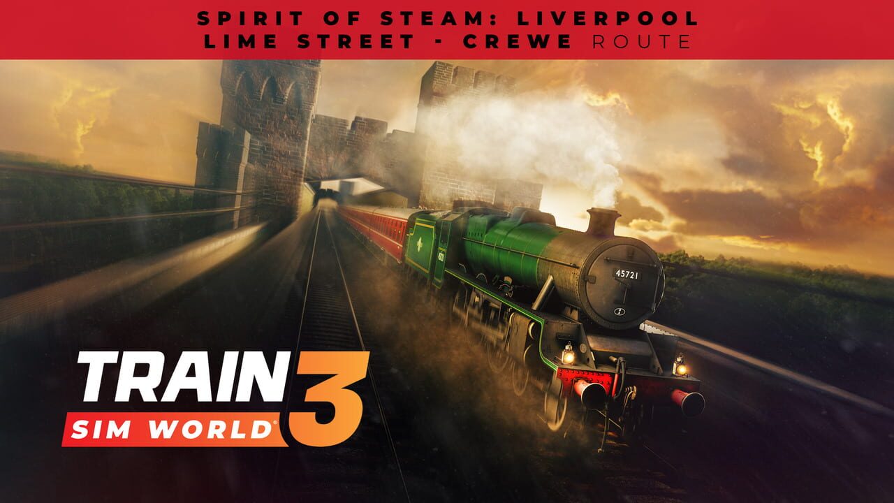 Train Sim World 3: Spirit of Steam: Liverpool Lime Street - Crewe Route Image