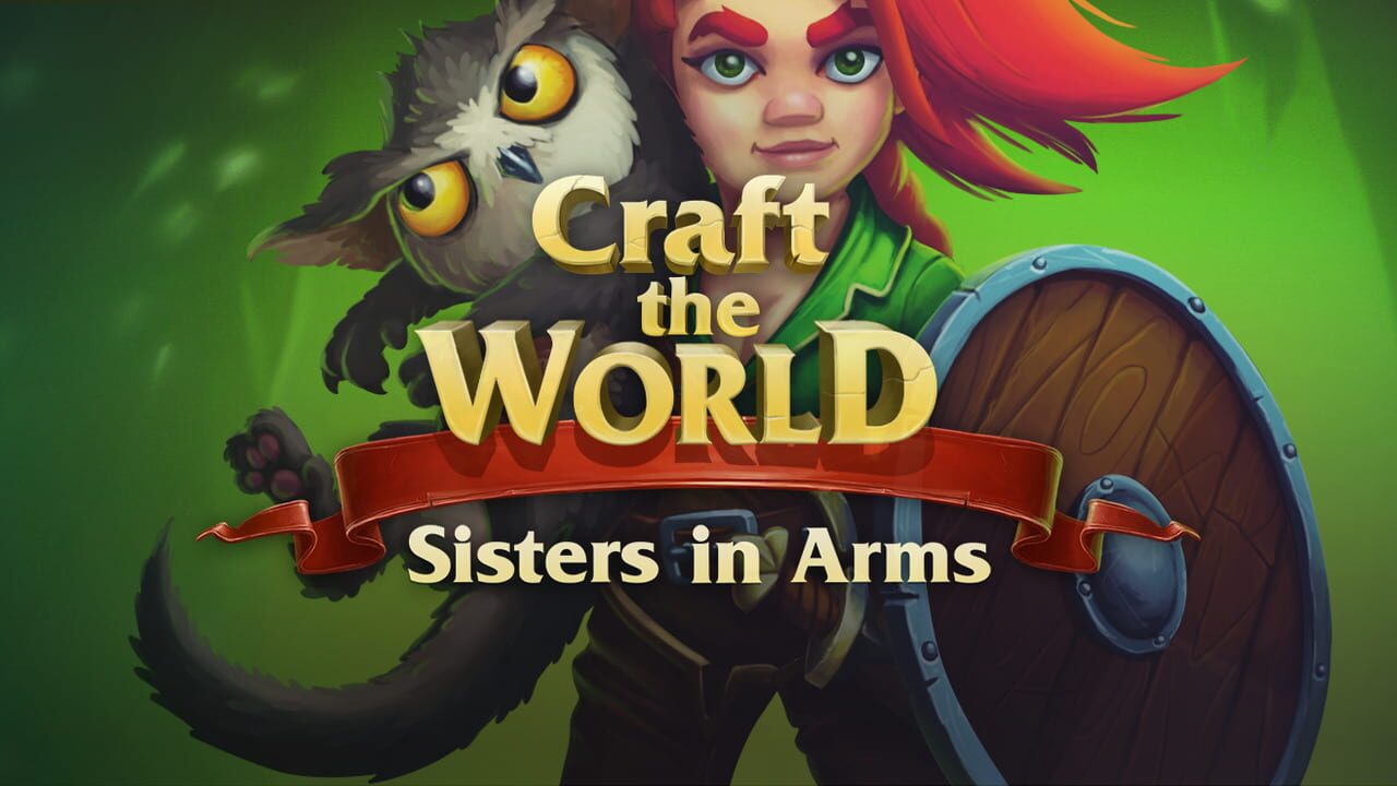 Craft the World: Sisters in Arms Image