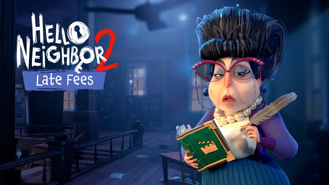 Hello Neighbor 2: Late Fees Image