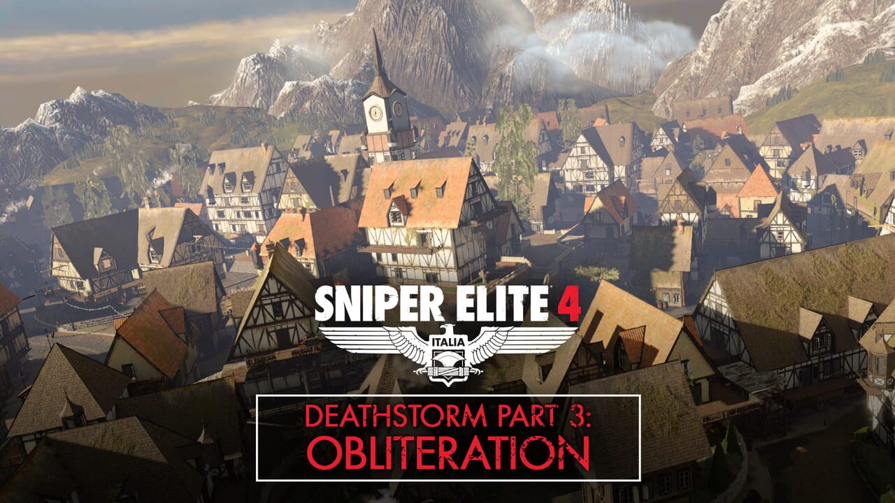 Sniper Elite 4: Deathstorm Part 3 - Obliteration Image