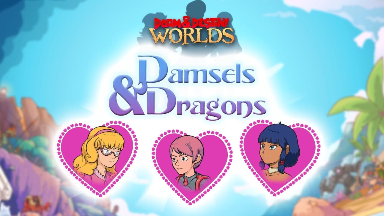 Doom & Destiny Worlds: Damsels & Dragons Image