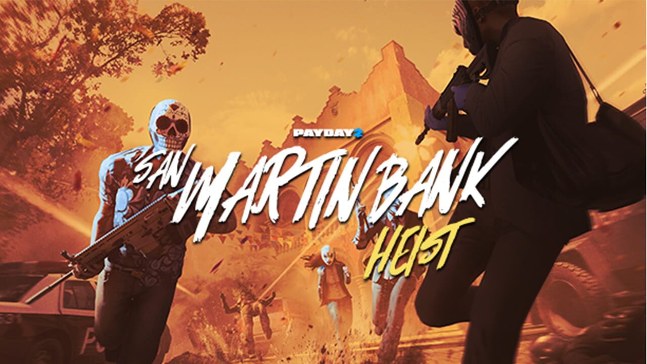 Payday 2: San Martin Bank Heist Image