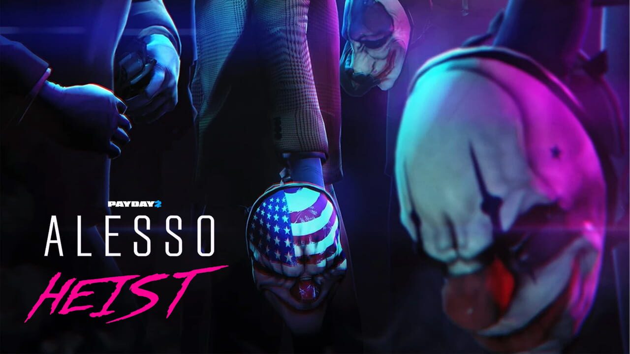 Payday 2: The Alesso Heist Image