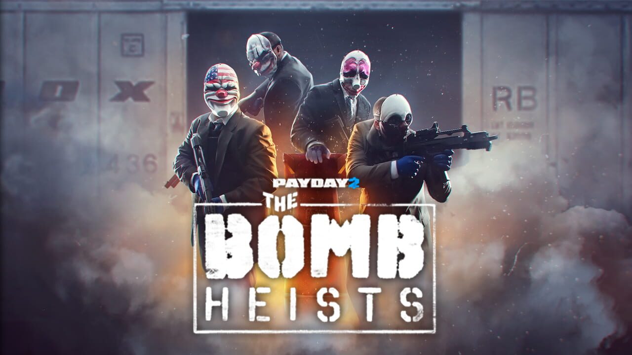 Payday 2: The Bomb Heists Image