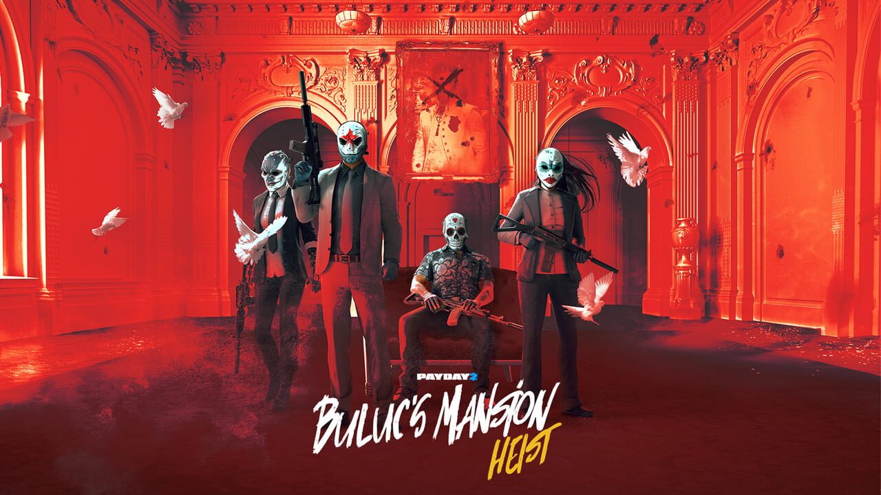 Payday 2: Buluc's Mansion Heist Image
