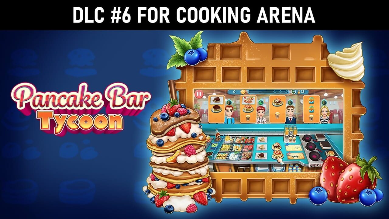 Cooking Arena: Pancake Bar Tycoon Image