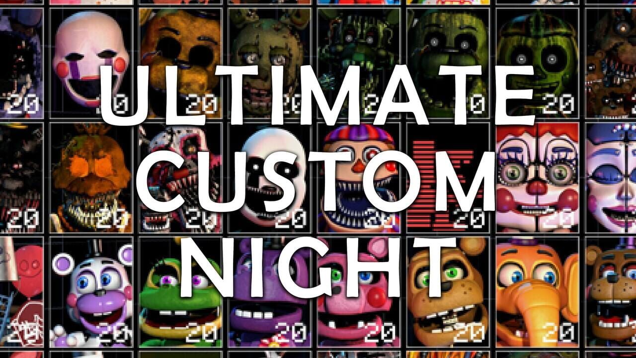 Ultimate Custom Night Image