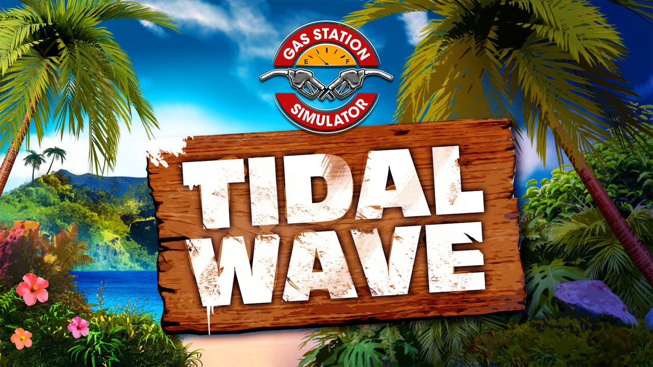 Gas Station Simulator: Tidal Wave DLC Image