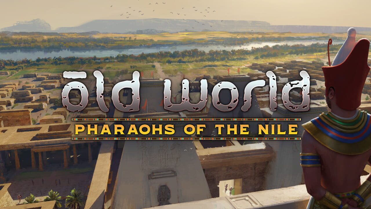 Old World: Pharaohs of the Nile Image