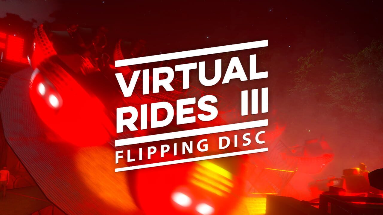 Virtual Rides 3: Flipping Disc Image