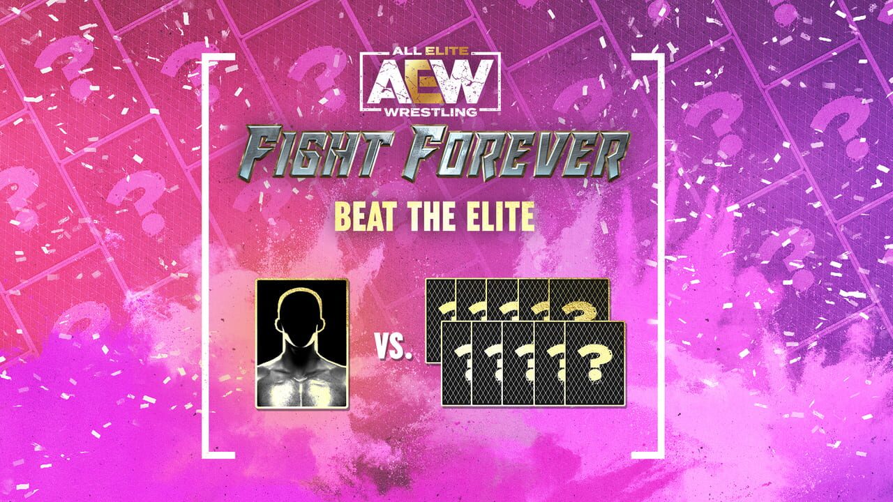 All Elite Wrestling: Fight Forever - Beat the Elite Image