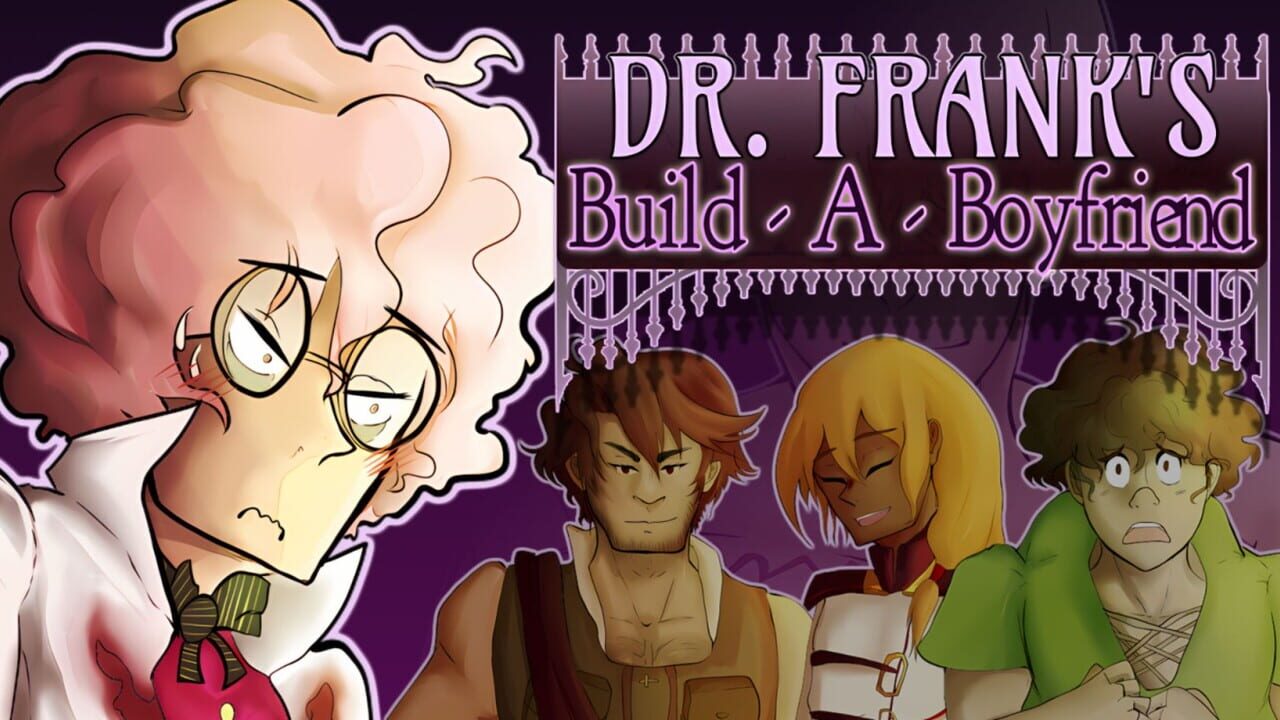 Dr. Frank's Build a Boyfriend Image