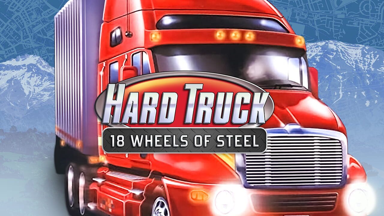 Hard Truck: 18 Wheels of Steel Image