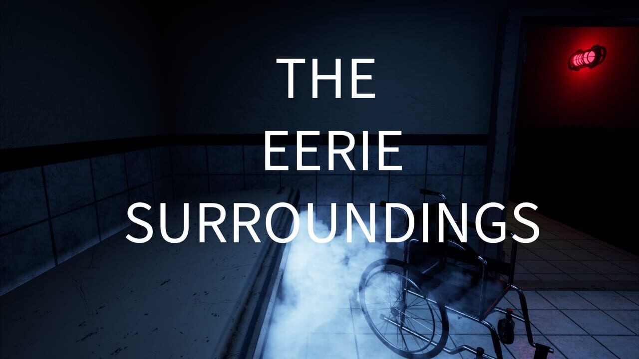 The Eerie Surroundings Image