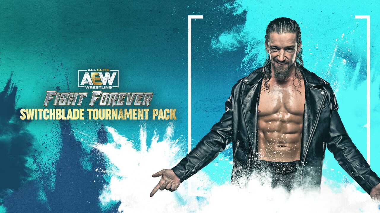 All Elite Wrestling: Fight Forever - Switchblade Tournament Pack Image