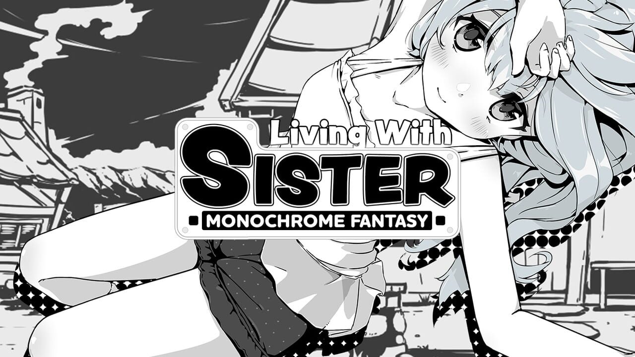 Living With Sister: Monochrome Fantasy Image
