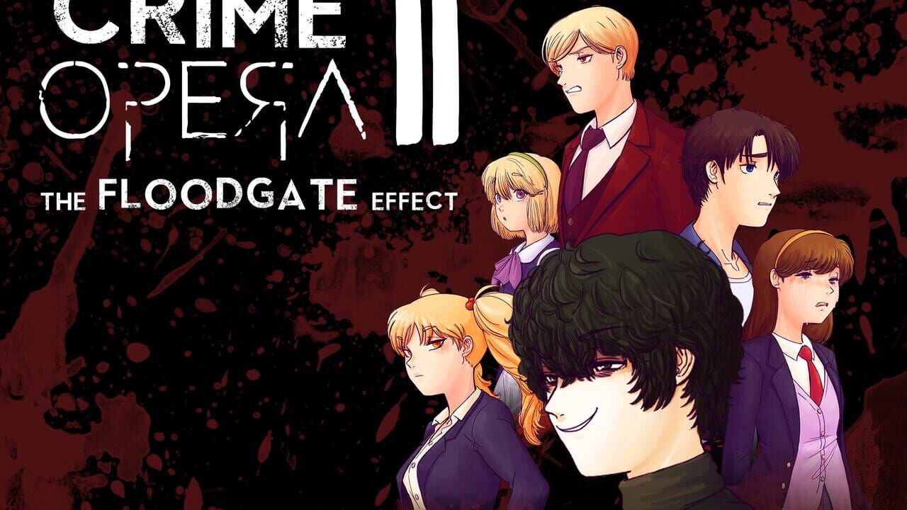 Crime Opera II: The Floodgate Effect Image