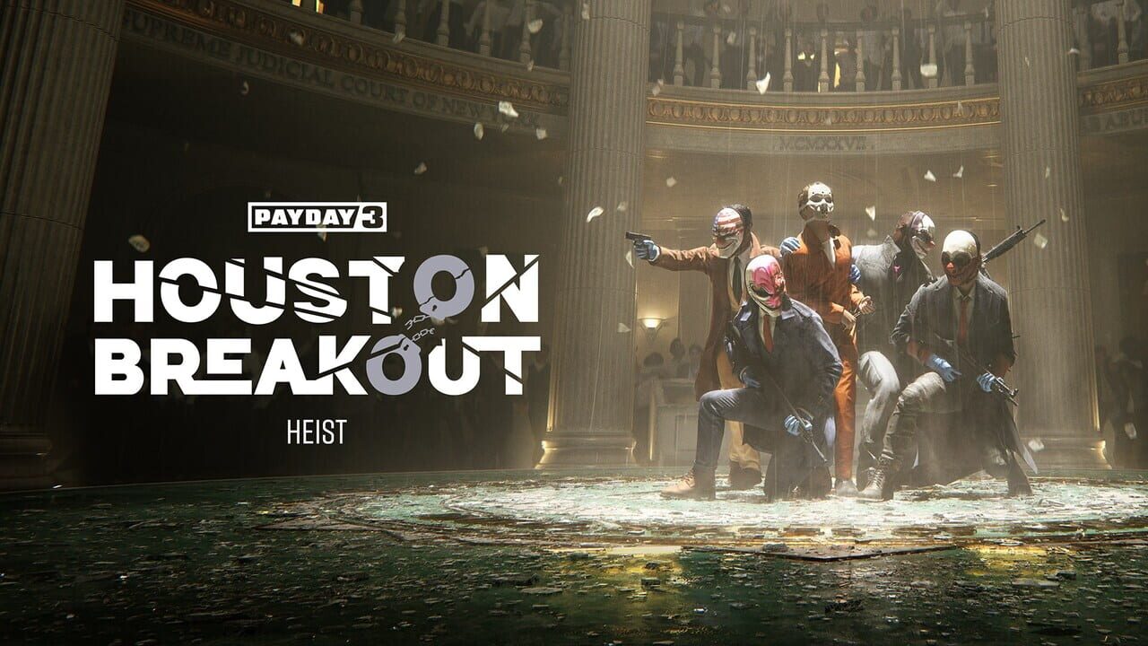 Payday 3: Houston Breakout Heist Image