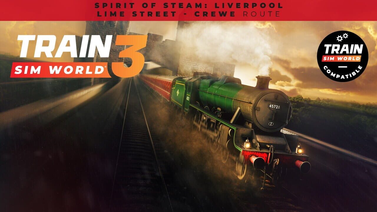 Train Sim World 4: Spirit of Steam - Liverpool Lime Street - Crewe Image