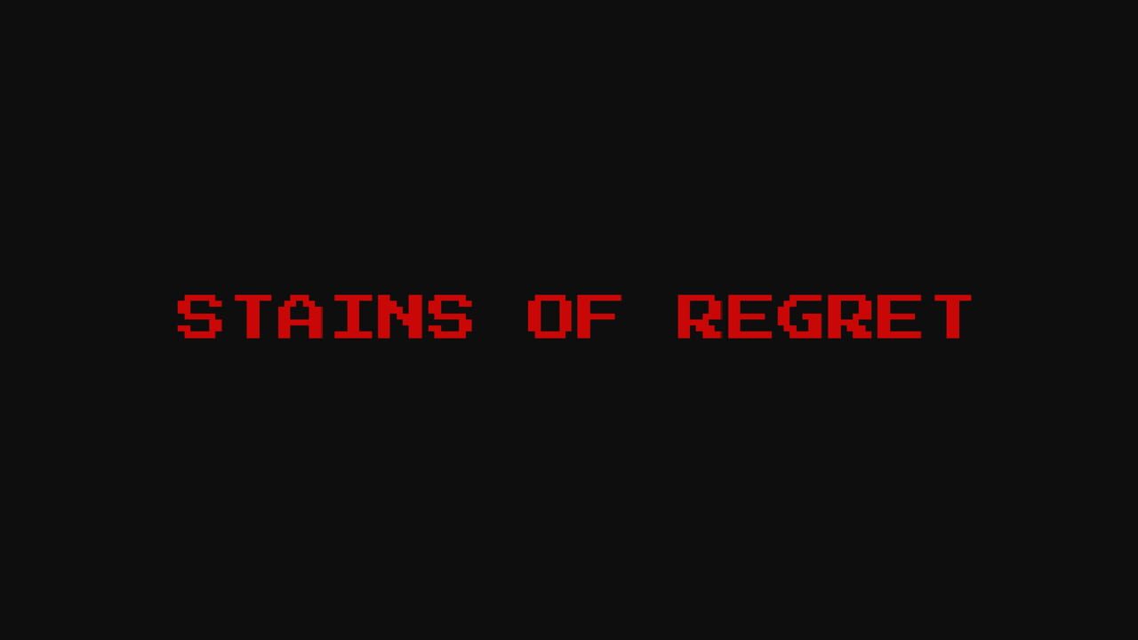 Stains of Regret Image