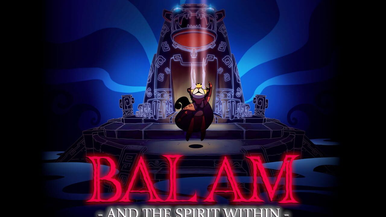 Balam and the Spirit Within Image