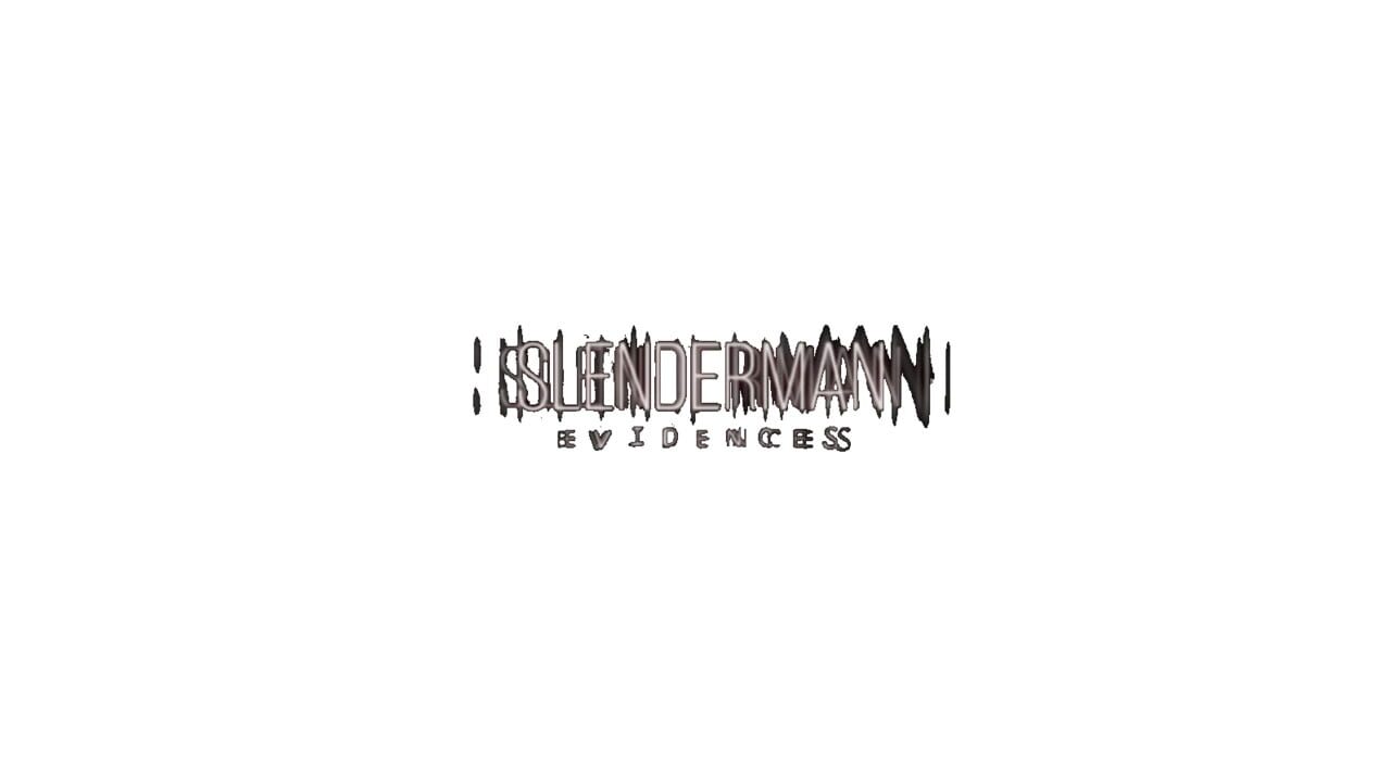 Slenderman: Evidences Image