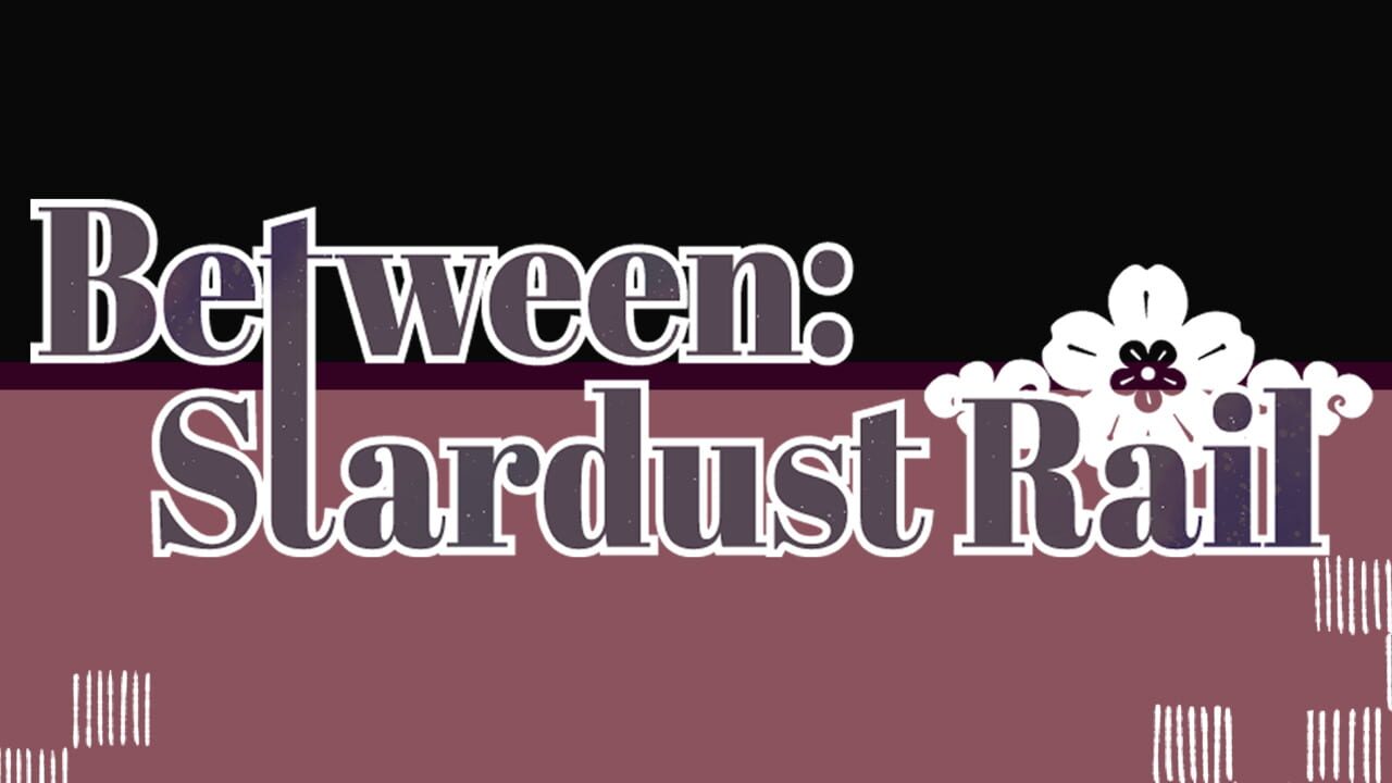 Between: Stardust Trail Image