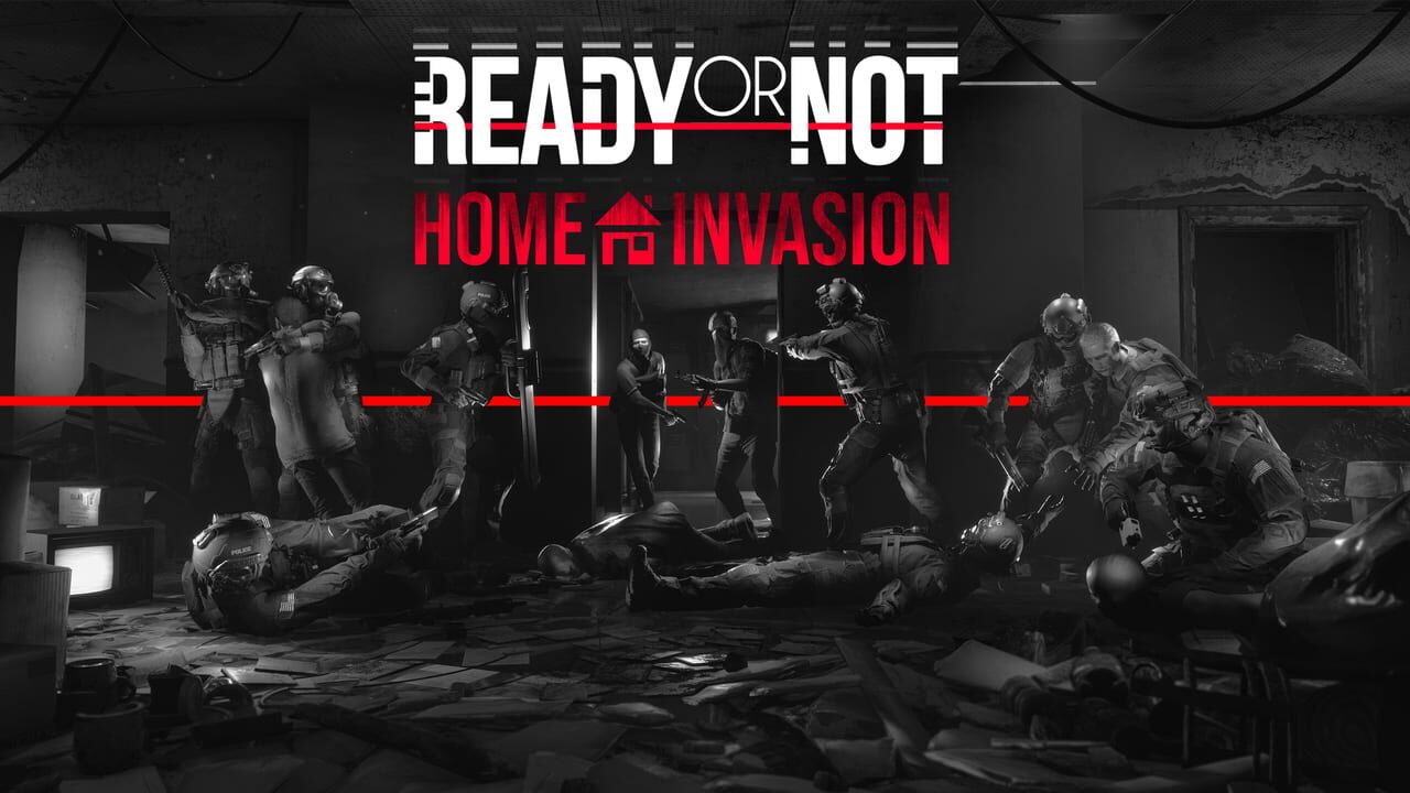 Ready or Not: Home Invasion Image