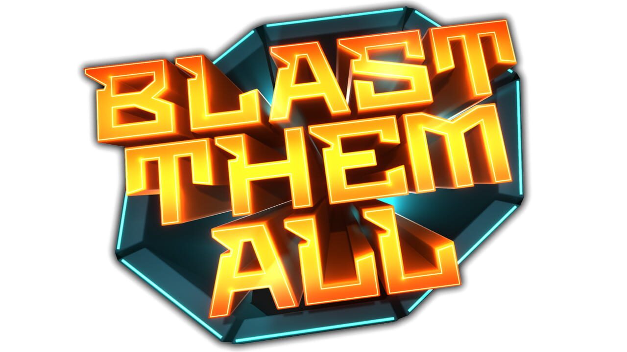 Blast Them All Image