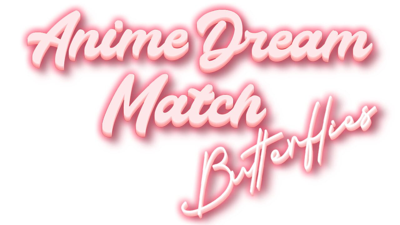 Anime Dream Match: Butterflies Image