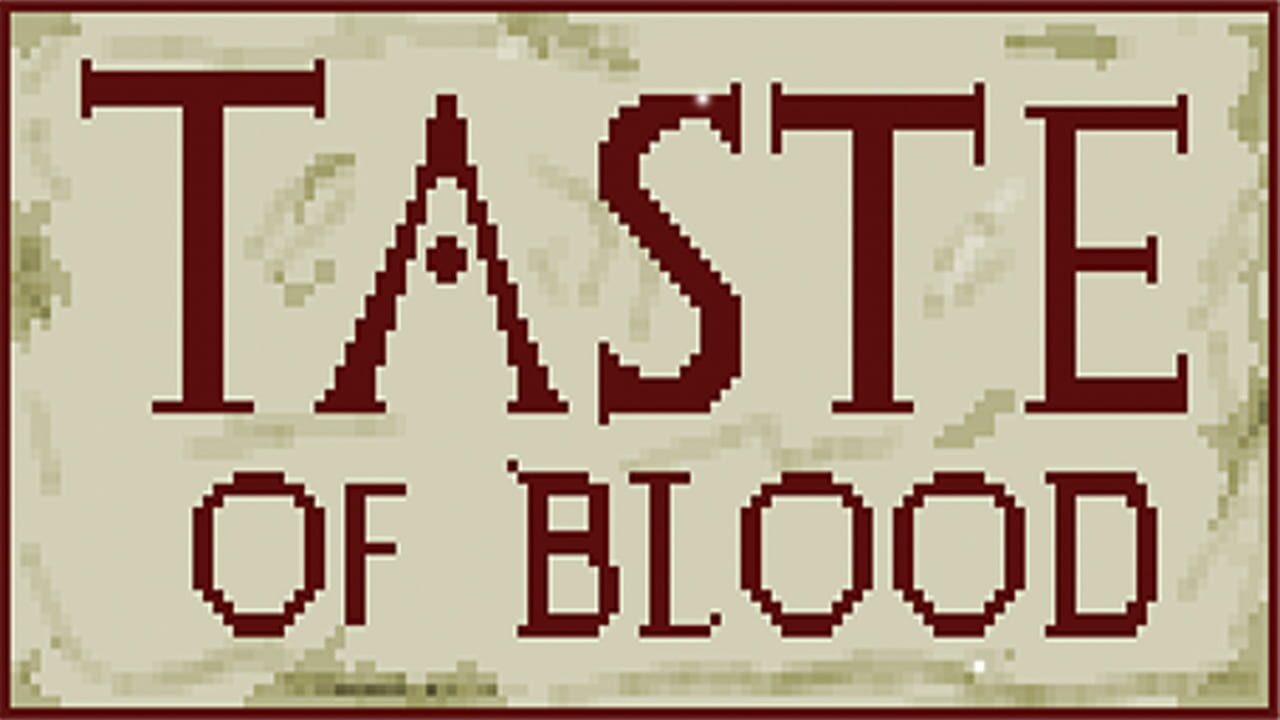 Taste of Blood Image