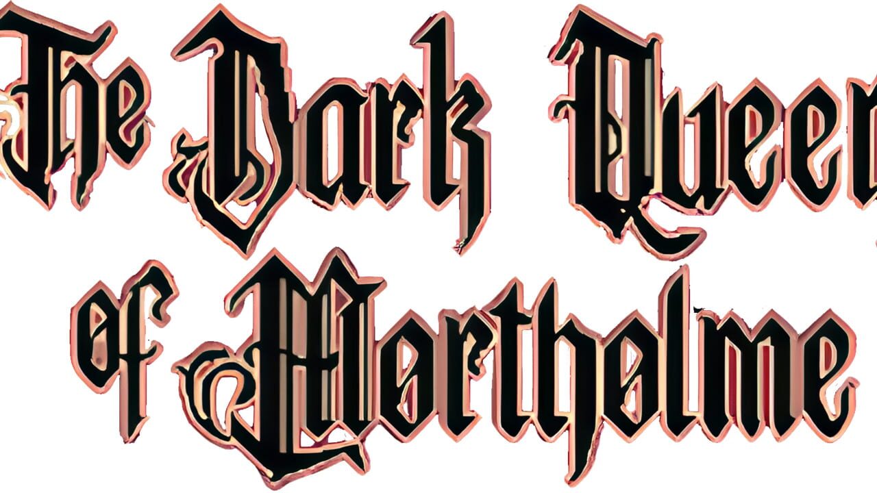 The Dark Queen of Mortholme Image