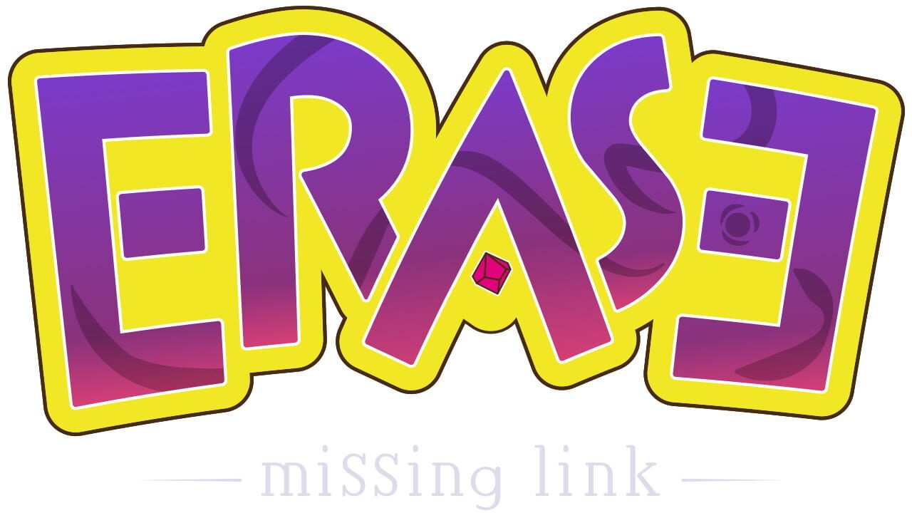 Erase: Missing Link Image