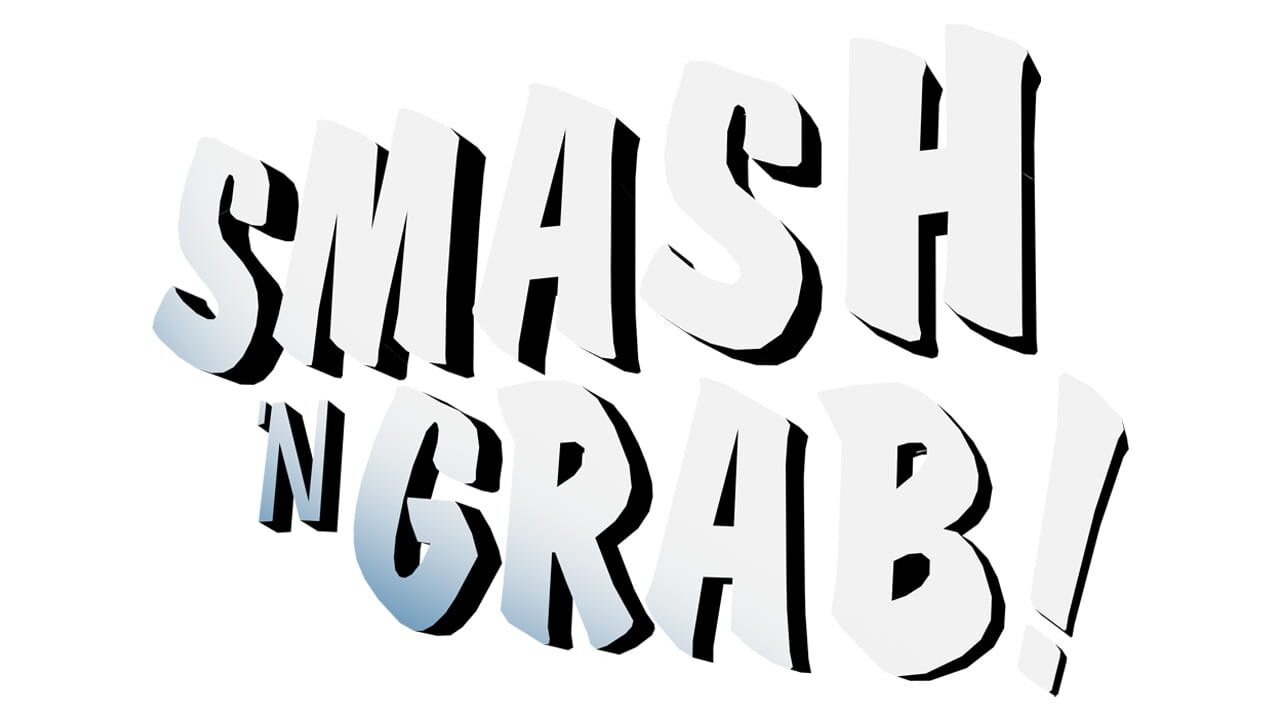 Smash 'N Grab Image