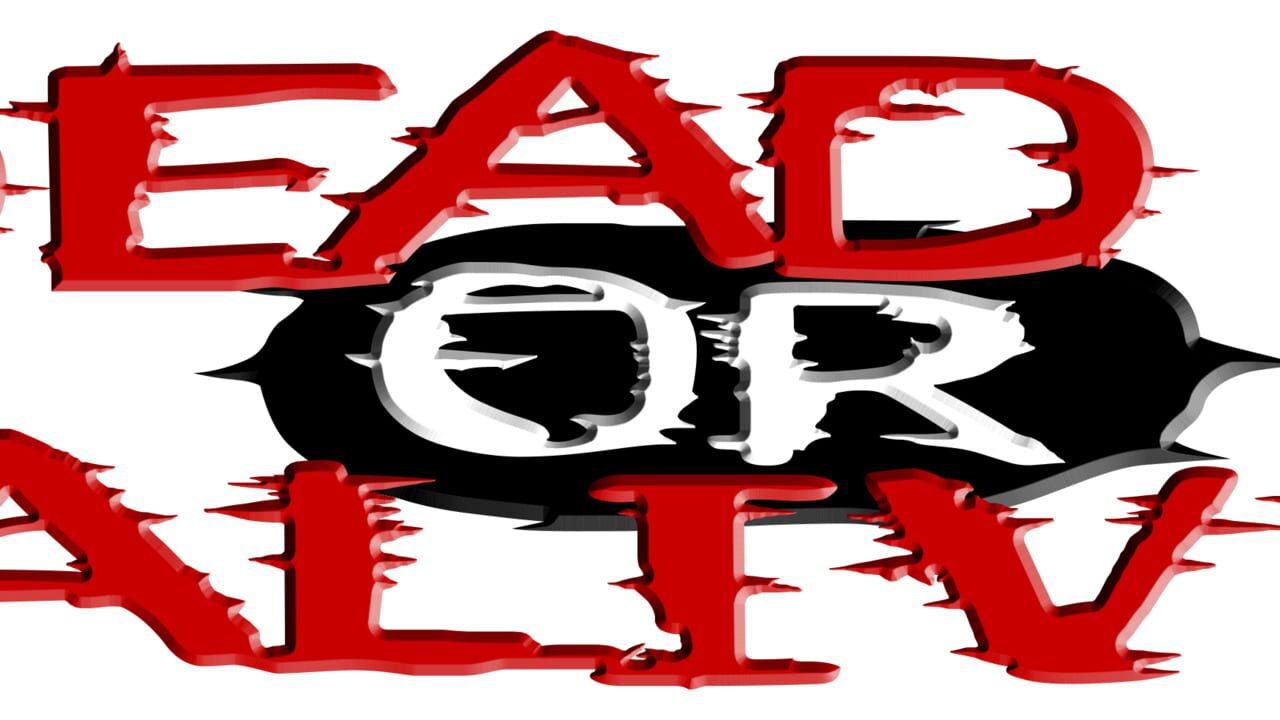 Dead or Alive Image