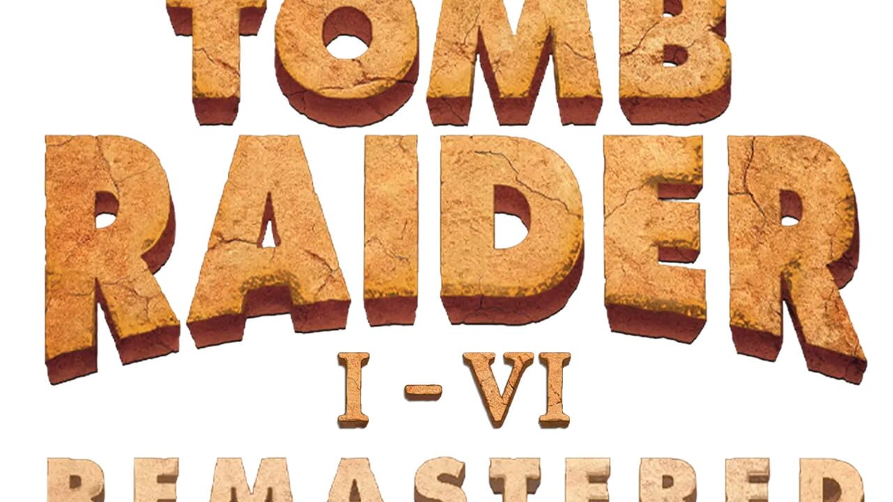 Tomb Raider I-VI Remastered Image