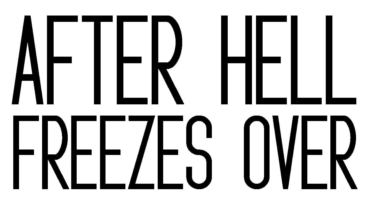 After Hell Freezes Over artwork 2