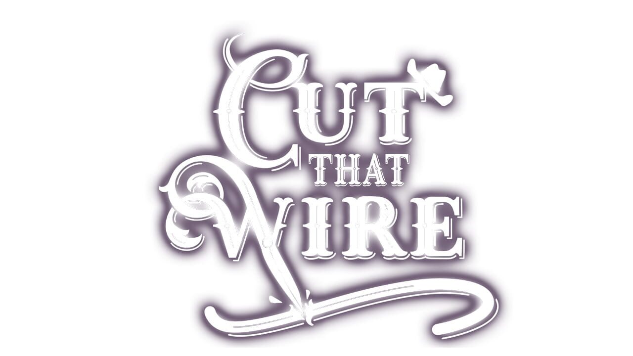 Cut That Wire Image