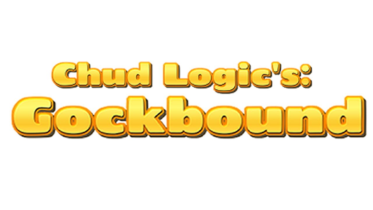 Chud Logic's: Gockbound Image