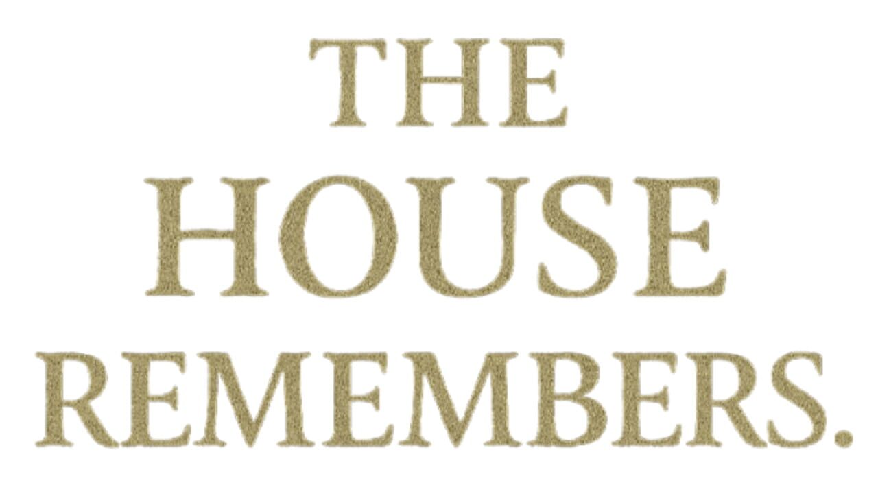 The House Remembers Image