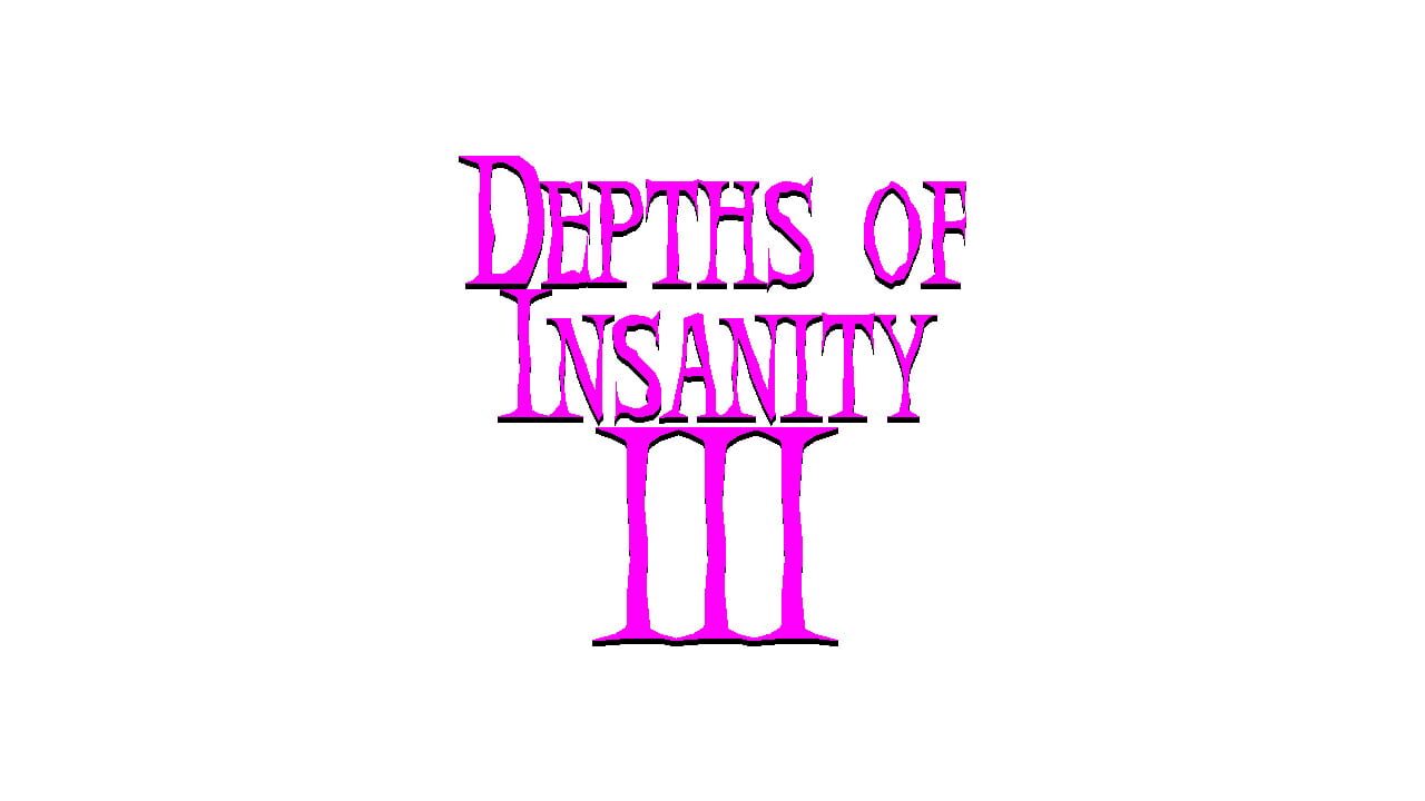 Depths of Insanity 3 Image