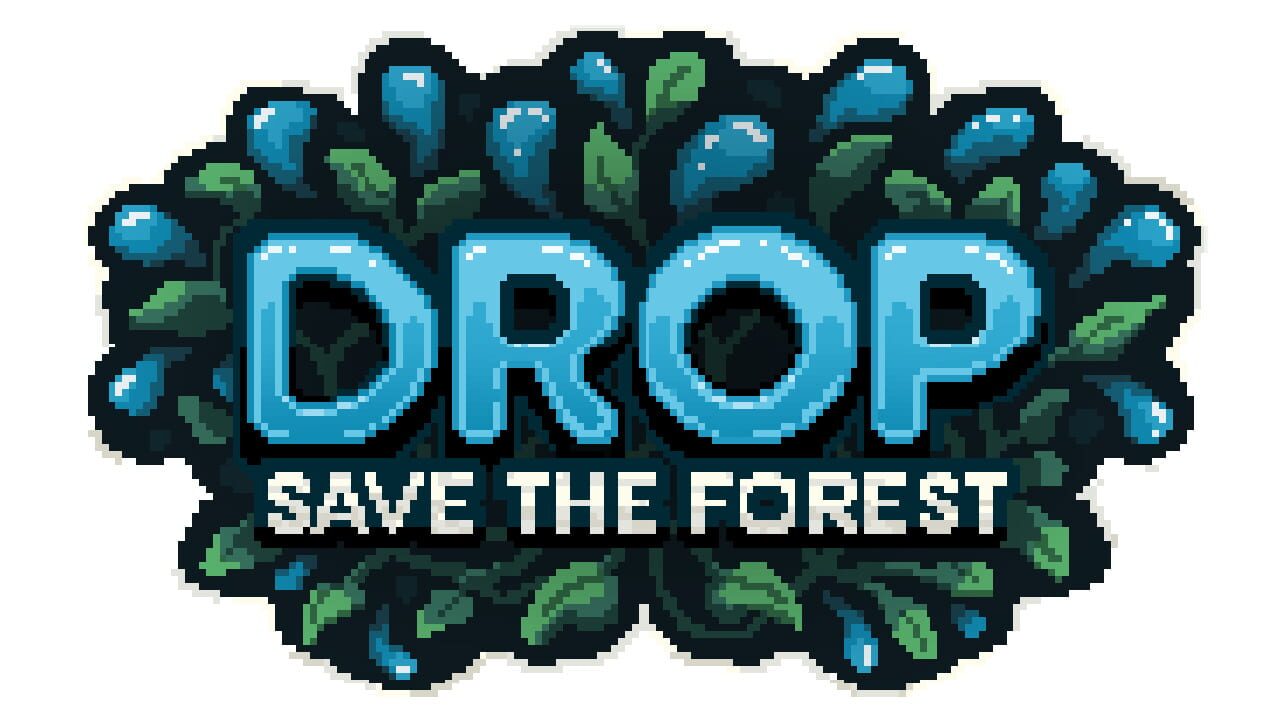 Drop: Save the Forest Image